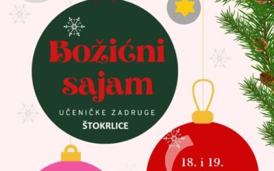 Božićni sajam Učeničke zadruge “Štokrlica”